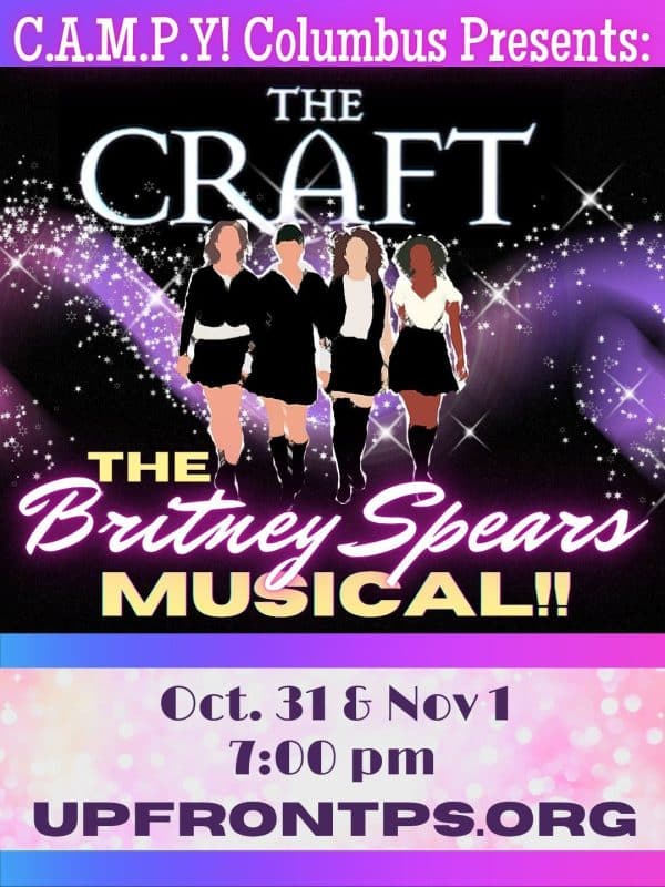 The Craft: The Britney Spears Musical! (Saturday)