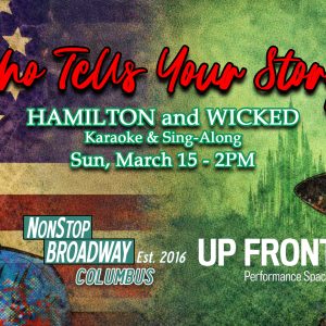 Hamilton & Wicked Karaoke & Sing-Along