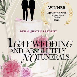 1 Gay Wedding and Absolutely No Funerals (Friday)