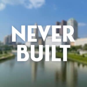 Never Built: Columbus