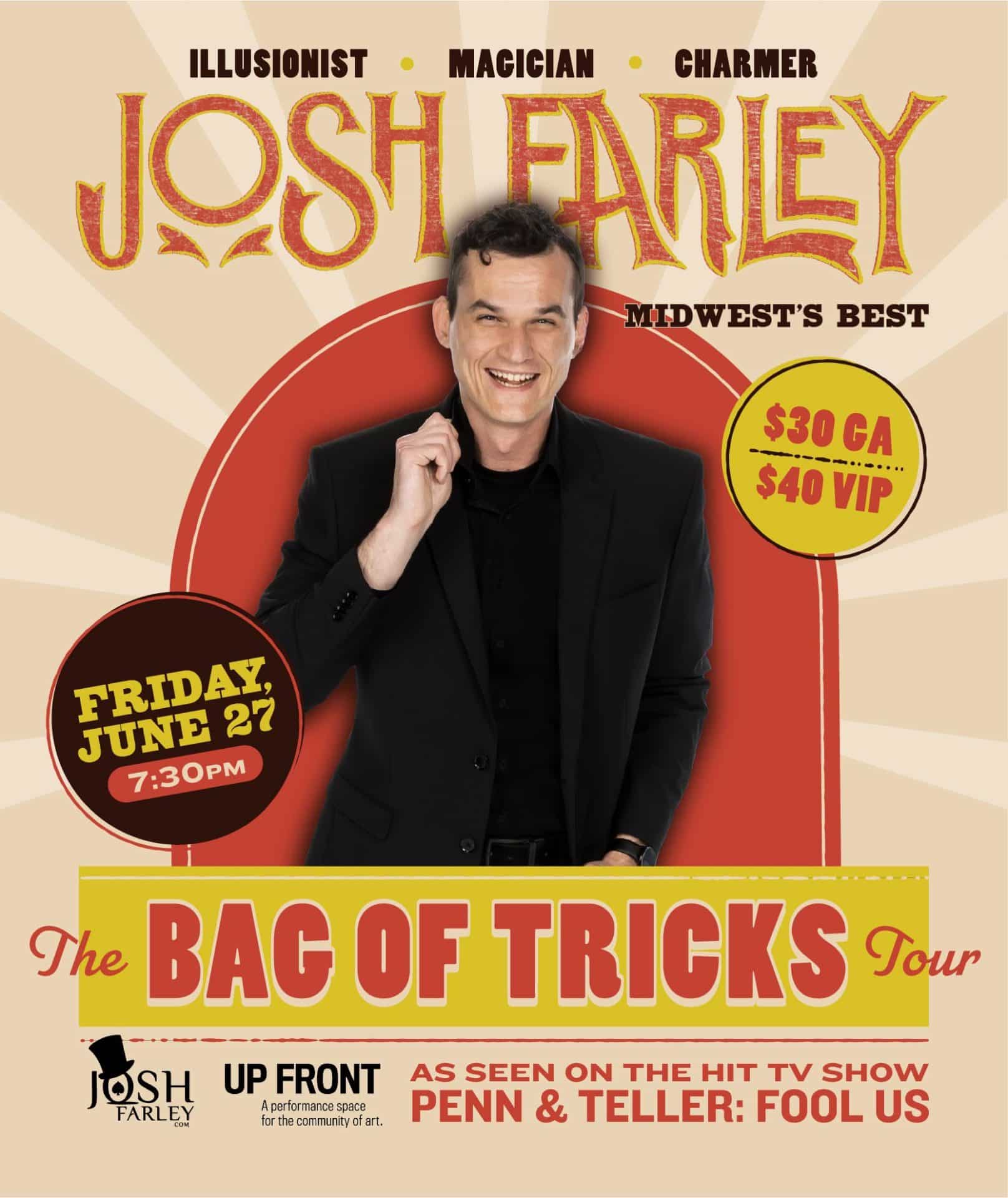 Josh Farley: "The Bag of Tricks Tour"
