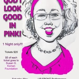 Thank God I Look Good in Pink!